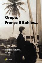 Livro - Oropa, França e Bahias...