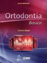 Livro - Ortodontia Básica Livro - Ortodontia Básica