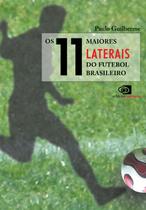 Livro - Os 11 maiores laterais do futebol brasileiro