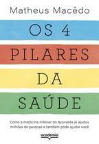 Livro - Os 4 pilares da saúde Livro - Os 4 pilares da saúde