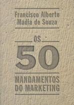 Livro - Os 50 mandamentos do marketing
