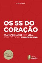 Livro - Os 5S do Coração Livro - Os 5S do Coração