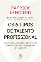 Livro - Os 6 tipos de talento profissional Livro - Os 6 tipos de talento profissional