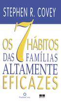 Livro - Os 7 hábitos das famílias altamente eficazes