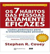 Livro - Os 7 hábitos das pessoas altamente eficazes Livro - Os 7 hábitos das pessoas altamente eficazes