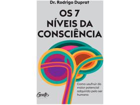 Livro Os 7 Níveis da Consciência Dr. Rodrigo Duprat