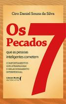 Livro - Os 7 pecados que as pessoas inteligentes cometem Livro - Os 7 pecados que as pessoas inteligentes cometem