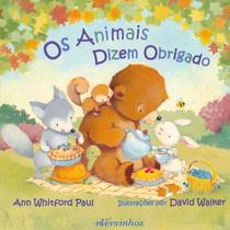 Livro - Os Animais Dizem Obrigado Livro - Os Animais Dizem Obrigado