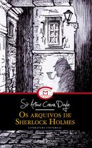 Livro - Os arquivos de Sherlock Holmes