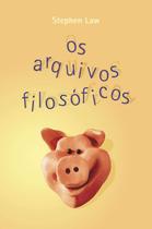 Livro - Os arquivos filosóficos