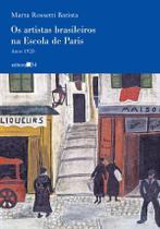 Livro - Os artistas brasileiros na escola de Paris