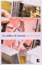 Livro Os Atalhos de Samanta - Márcio Paschoal