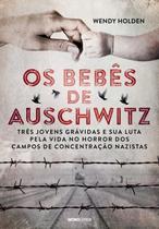 Livro - Os bebês de Auschwitz Livro - Os bebês de Auschwitz