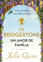 Livro - Os Bridgertons, um amor de família Livro - Os Bridgertons, um amor de família