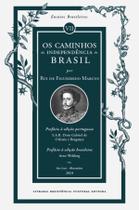 Livro - Os caminhos da Independência do Brasil Livro - Os caminhos da Independência do Brasil