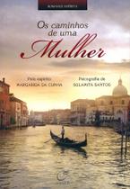 Livro - Os caminhos de uma mulher