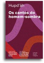 Livro - Os cantos do homem-sombra