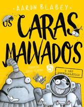 Livro - Os caras malvados 5 Livro - Os caras malvados 5