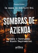 Livro - Os Casos do Detetive Mel: Sombras de Azienda