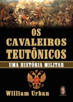 Livro - Os cavaleiros teutônicos Livro - Os cavaleiros teutônicos