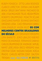 Livro - Os cem melhores contos brasileiros do século