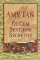 Livro Os Cem Sentidos Secretos (Amy Tan)