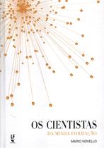 Livro - Os cientistas da minha formação Livro - Os cientistas da minha formação