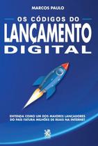Livro - Os Códigos do Lançamento Digital Livro - Os Códigos do Lançamento Digital