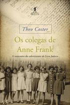 Livro - Os colegas de Anne Frank Livro - Os colegas de Anne Frank
