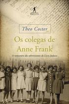 Livro - Os colegas de Anne Frank