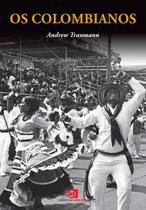 Livro - Os colombianos Livro - Os colombianos