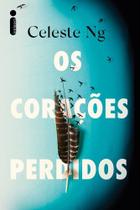 Livro Os Corações Perdidos Celeste Ng