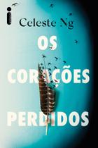 Livro Os Corações Perdidos Celeste Ng