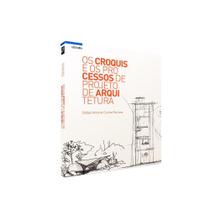 Livro Os Croquis E Os Processos De Projeto De Arquitetura - Editora Altamira