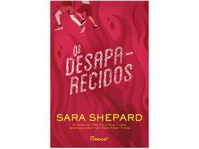 Livro Os Desaparecidos Sara Shepard