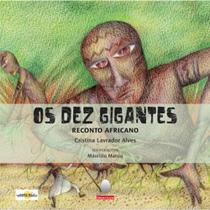 Livro - Os dez gigantes Reconto africano - Editora Aquariana