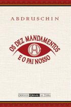 Livro - Os dez mandamentos e o Pai Nosso Livro - Os dez mandamentos e o Pai Nosso