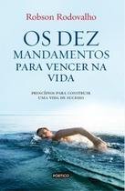 Livro - Os dez mandamentos para vencer na vida Livro - Os dez mandamentos para vencer na vida