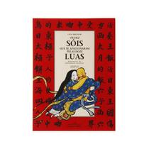 Livro - Os dez sóis que se apaixonaram pelas doze luas