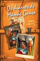 Livro - Os diários de mamãe ganso Livro - Os diários de mamãe ganso