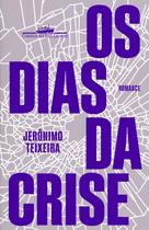 Livro - Os dias da crise Livro - Os dias da crise