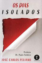 Livro - Os dias isolados