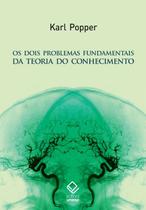 Livro - Os dois problemas fundamentais da teoria do conhecimento Livro - Os dois problemas fundamentais da teoria do conhecimento
