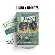 Livro - Os dois tempos de Beto Garcia