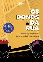 Livro - Os donos da rua