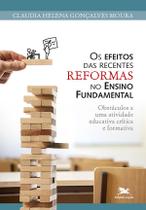 Livro - Os efeitos das recentes reformas no Ensino Fundamental