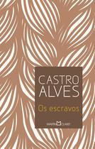 Livro - Os escravos Livro - Os escravos