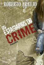 Livro - Os Estagiários do Crime Livro - Os Estagiários do Crime