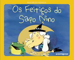 Livro - Os feitiços do sapo Nino