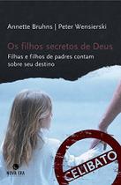 Livro - OS FILHOS SECRETOS DE DEUS Livro - OS FILHOS SECRETOS DE DEUS